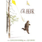 Oh, Bear