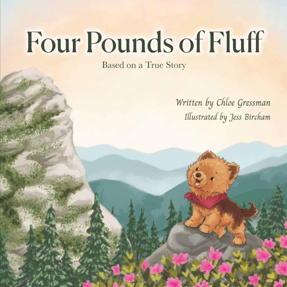 Four Pounds of Fluff: Based on a True Story in the Blue Ridge Mountains