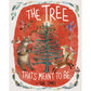 The Tree That's Meant to Be
