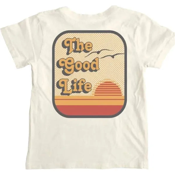 The Good Life T-Shirt