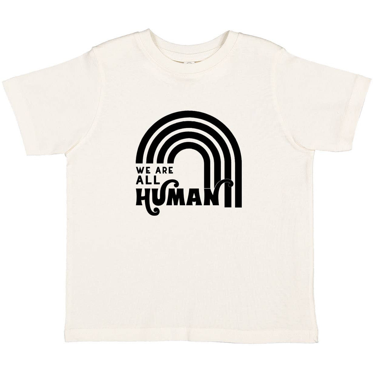 We Are All Human Tee